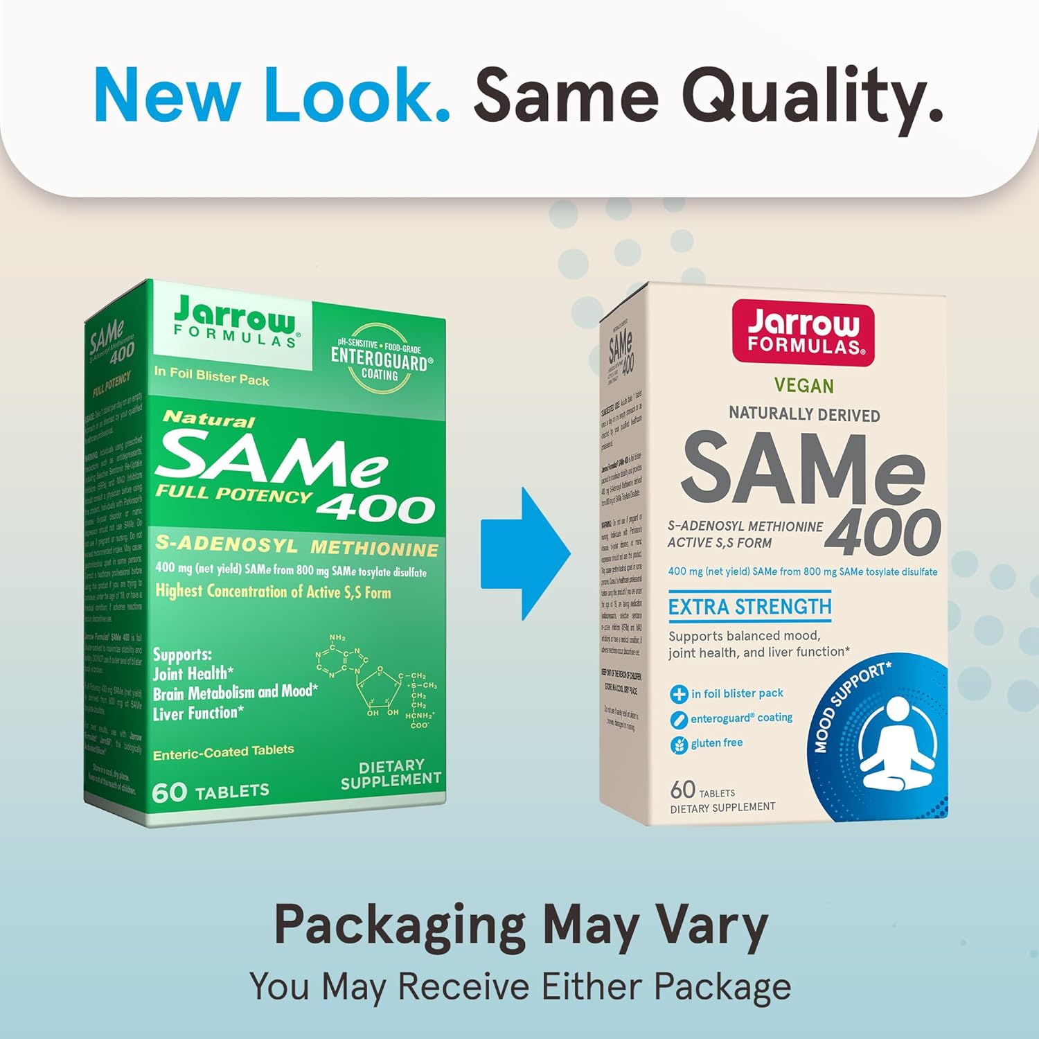 Jarrow Formulas SAMe 400mg Enteric-Coated Tablets new look